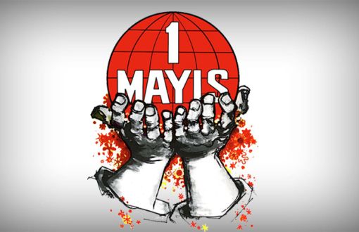Bugün 1 Mayıs Emek ve Dayanışma Günü…